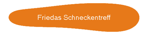 Friedas Schneckentreff