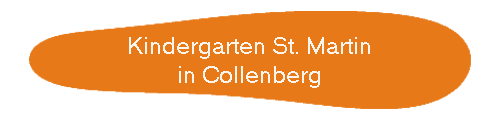 Kindergarten St. Martin
in Collenberg